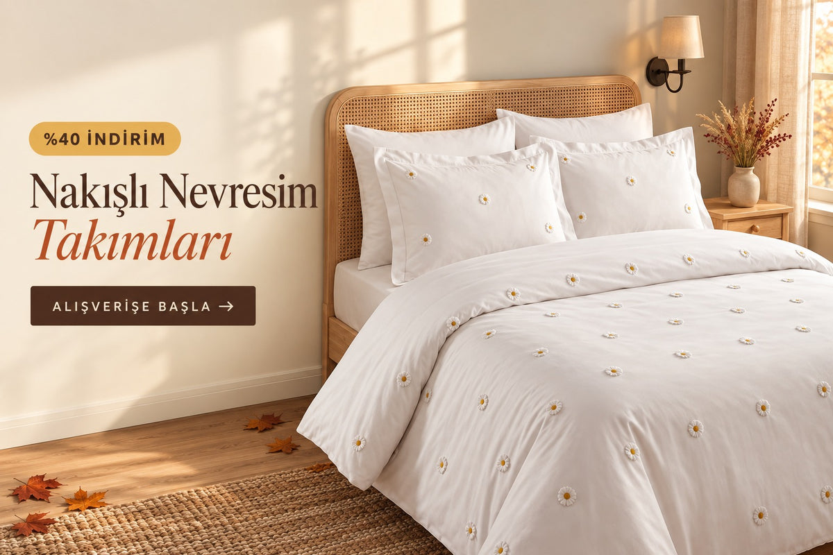 %40 indirim - Nakışlı Nevresim Takımları